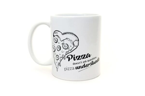 Hrnček Pizza Understands