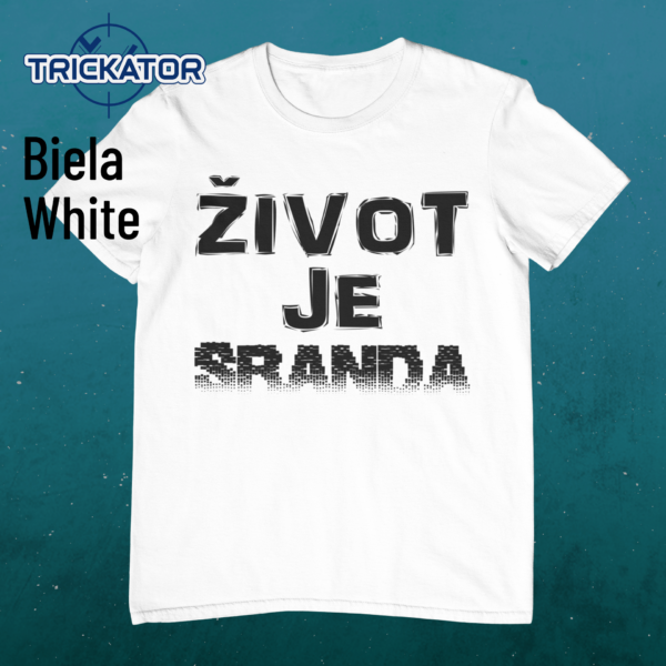 Život je sranda