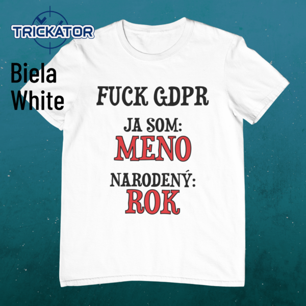 Tričko Fuck GDPR